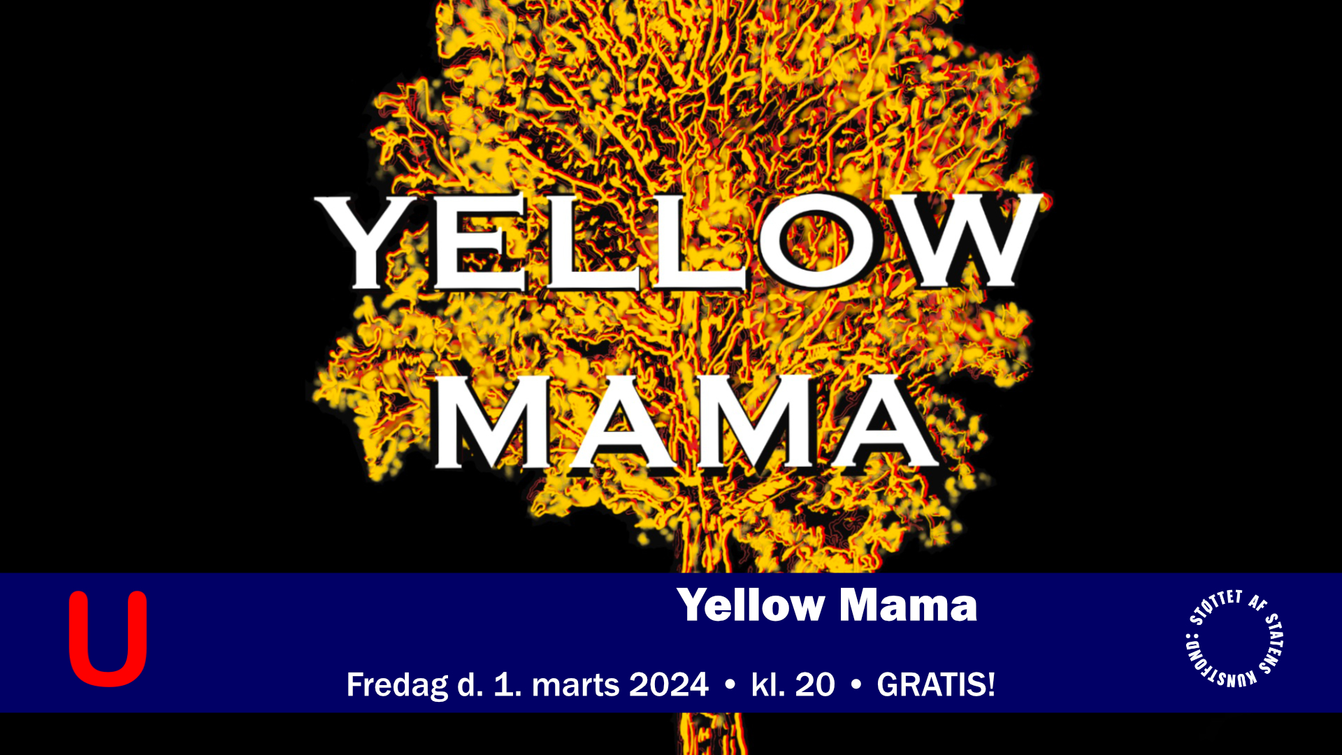 Yellow Mama - 01-03-2024 20:00