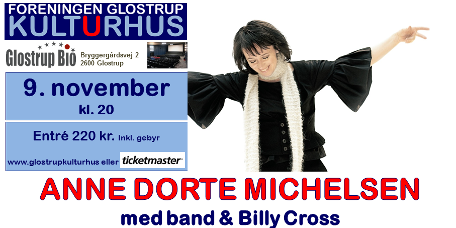 Anne Dorte Michelsen med band & Billy Cross